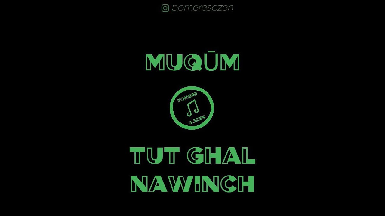 Muqūm - Tut ghal nawinch / LYRICS VIDEO / Pomere Sozen