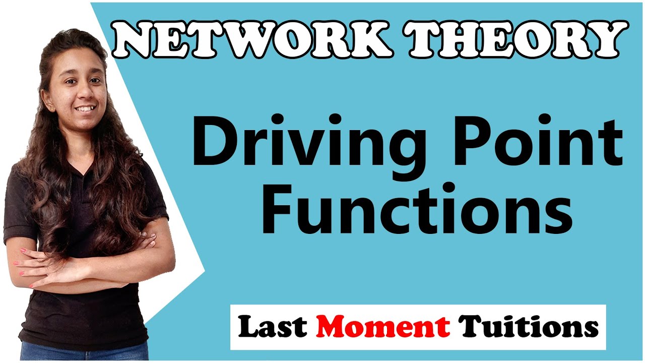 Driving Point Functions in Hindi | Network Theory