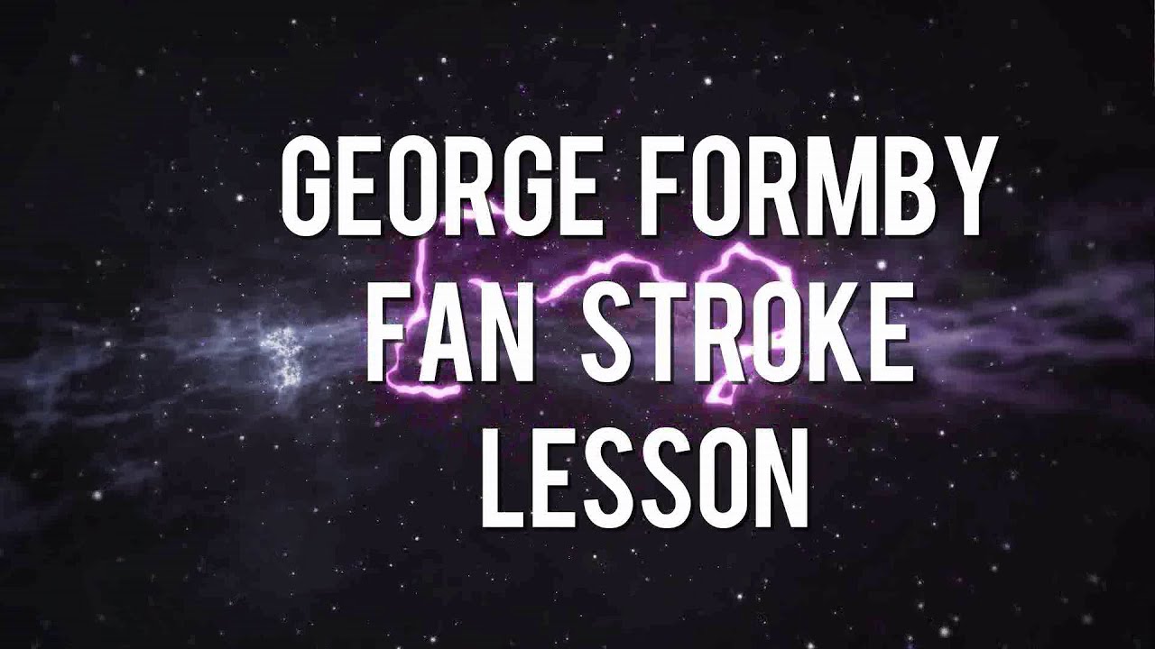 George Formby Fan Stroke Lesson. Blackpool Music School Academy Ukulele uke banjouke banjolele