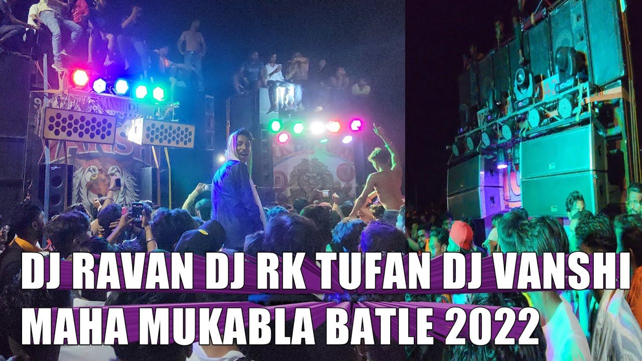 DJ RAVAN VS DJ RK TUFAN VS DJ VANSHI FULL COMPETITION 2022 II KANWAR YATRA 2022