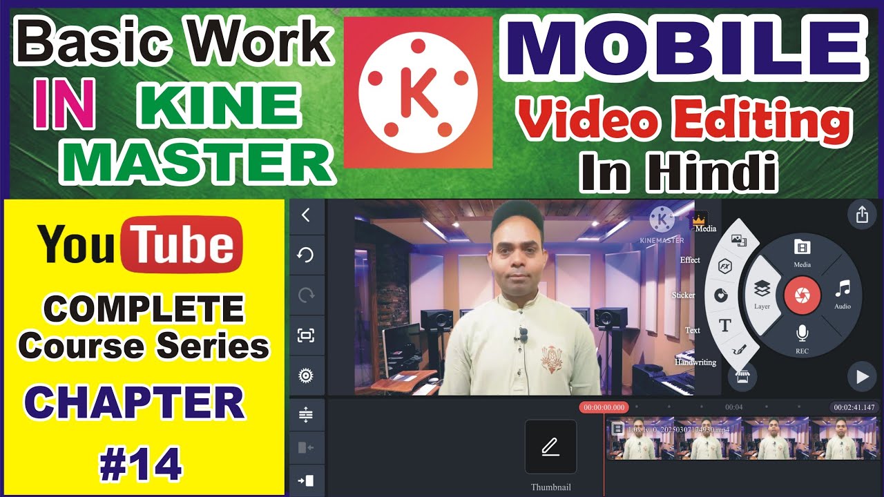 Basic work in KineMaste | KineMaster | Kinemaster Video Editing FREE COURSE in Hindi