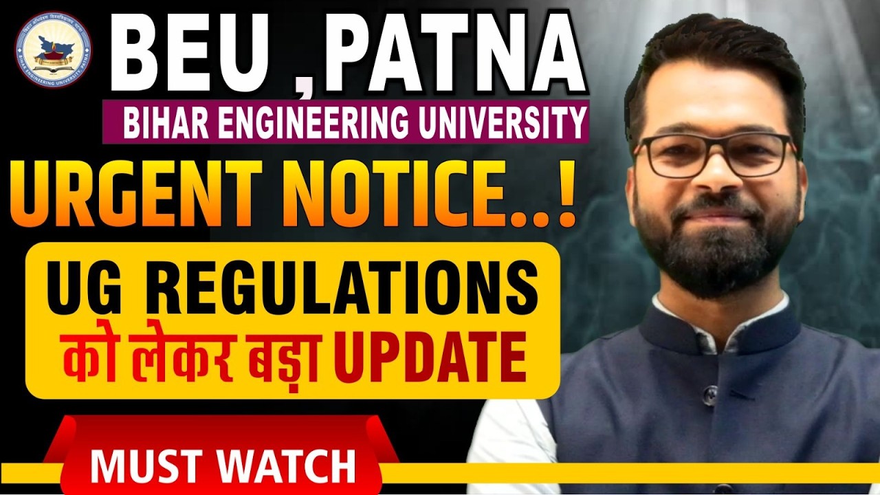 🚨Urgent Notice | UG Regulations को लेकर बड़ा Update | BEU Patna Official Notice | BEU Patna #beu