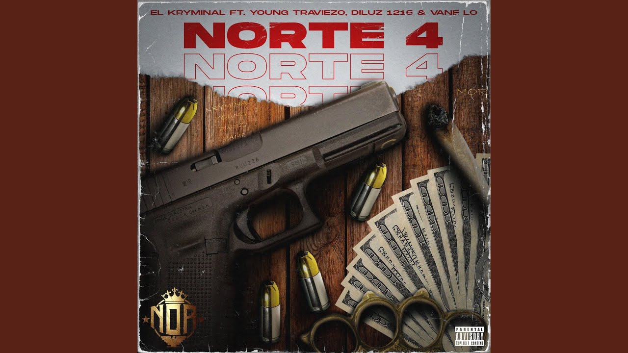 NORTE 4 (feat. Young Travieso, Diluz 1216 & Vane Lo)