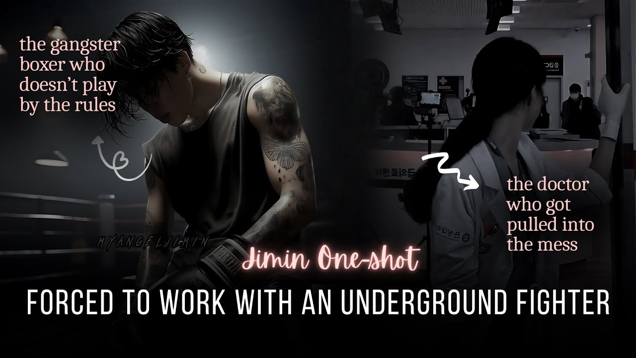 Forced to work with a gangster underground Boxer I BTS JIMIN ONE-SHOT