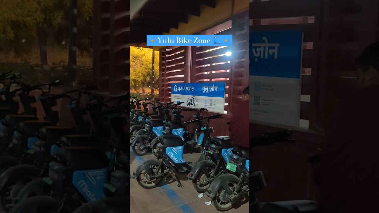 Yulu Bike Zone || Central Sectoriate || New Delhi 
