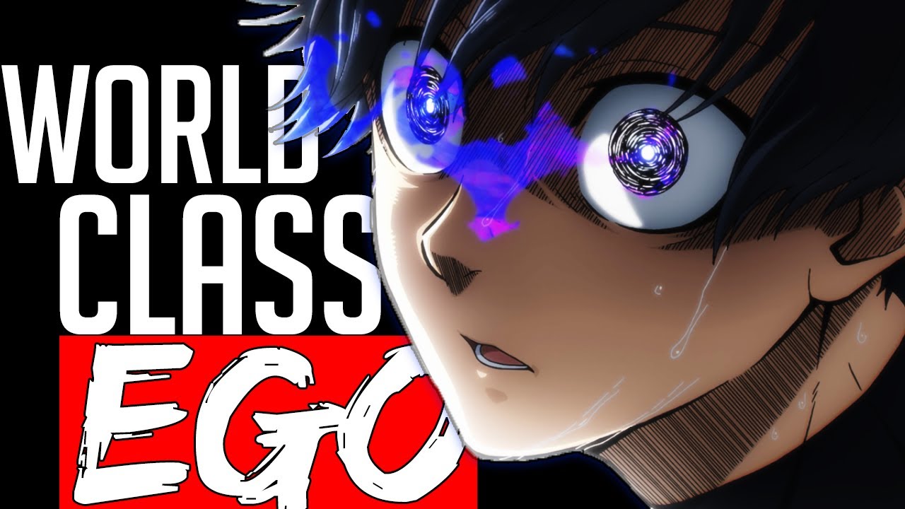 EGO Is NEEDED for SUCCESS - DEFINITIVE Isagi Guide (Blue Lock)