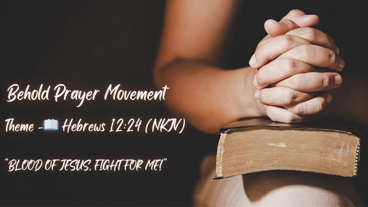 BEHOLD PRAYER MOVEMENT