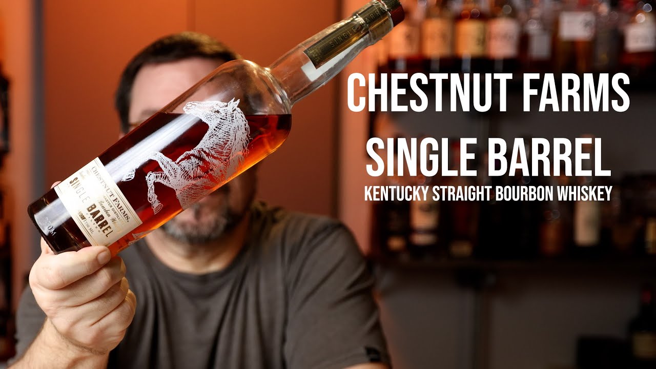 Chestnut Farms Single Barrel Bourbon