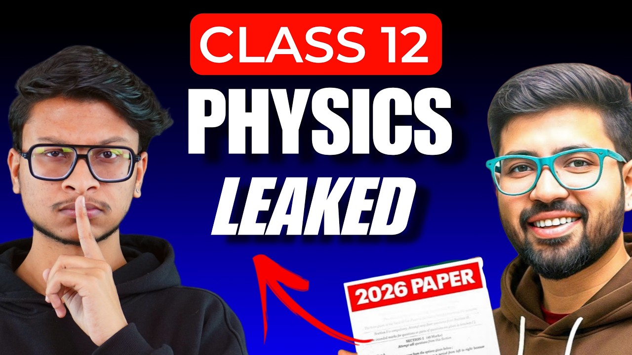 Class 12 Physics  *PAPER LEAKED*🚨 Ft.@Abhisheksahusir
