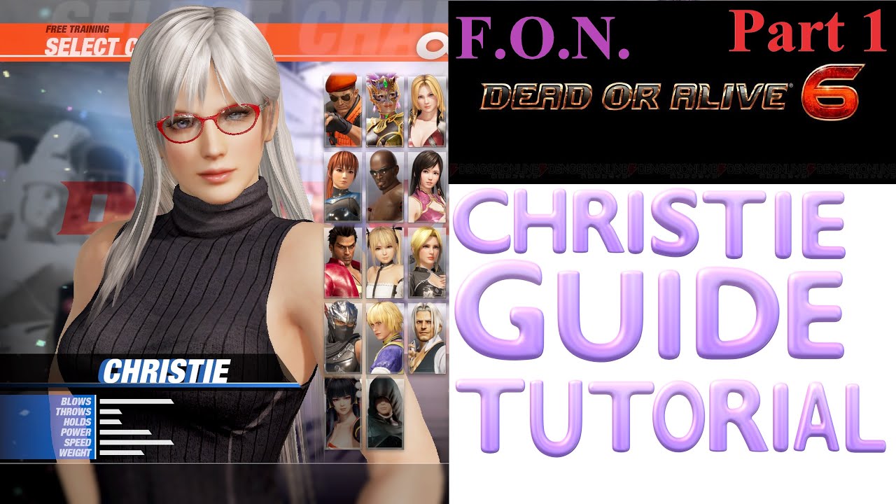 Dead or Alive 6: CHRISTIE GUIDE Tutorial