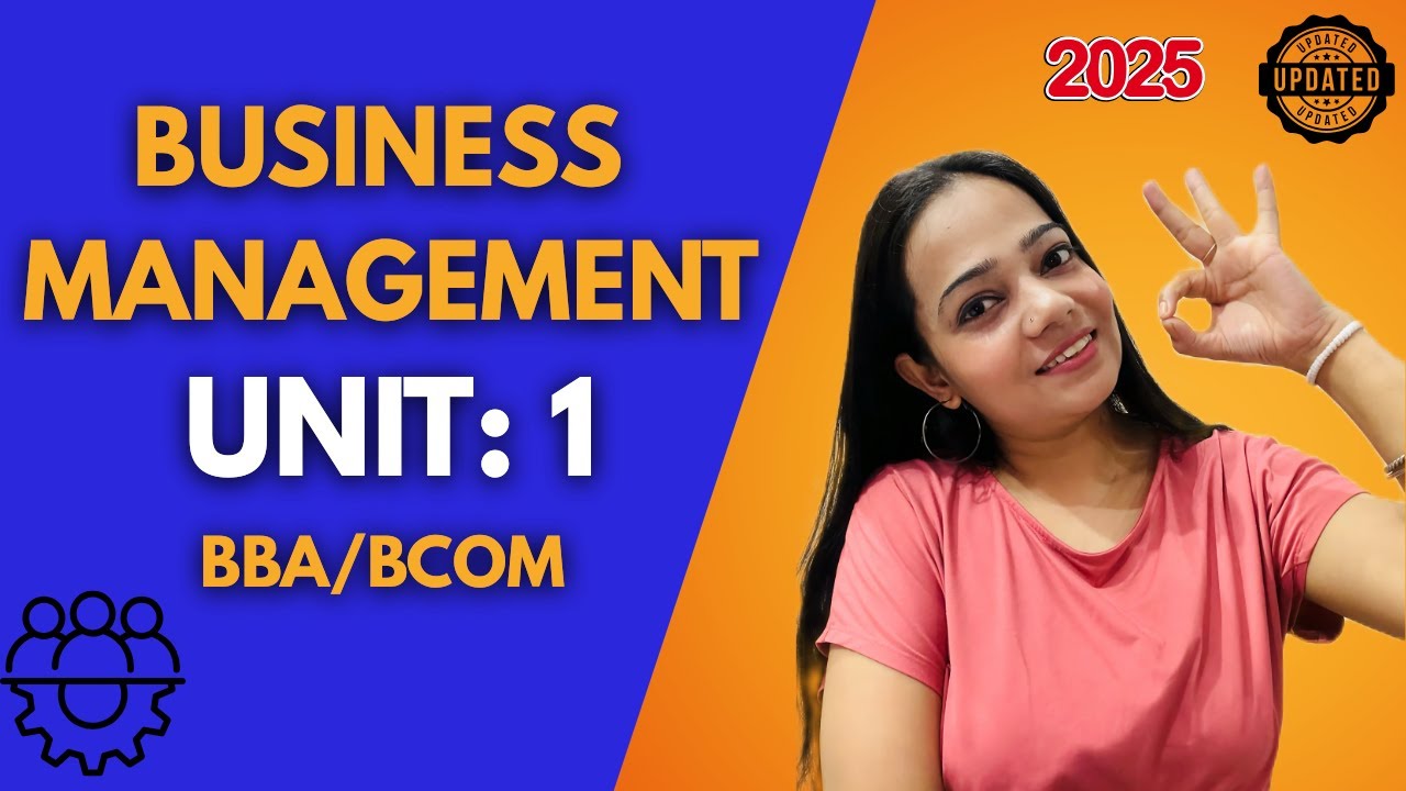 Business Management | NEP | Unit: 1 | 2025 | Simple Explanation | #bbabcom #business