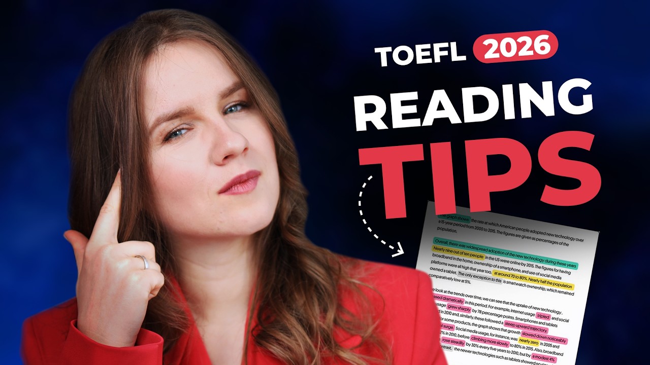 TOEFL Reading 2026 | 8 советов, как получить более высокий балл на новом тесте