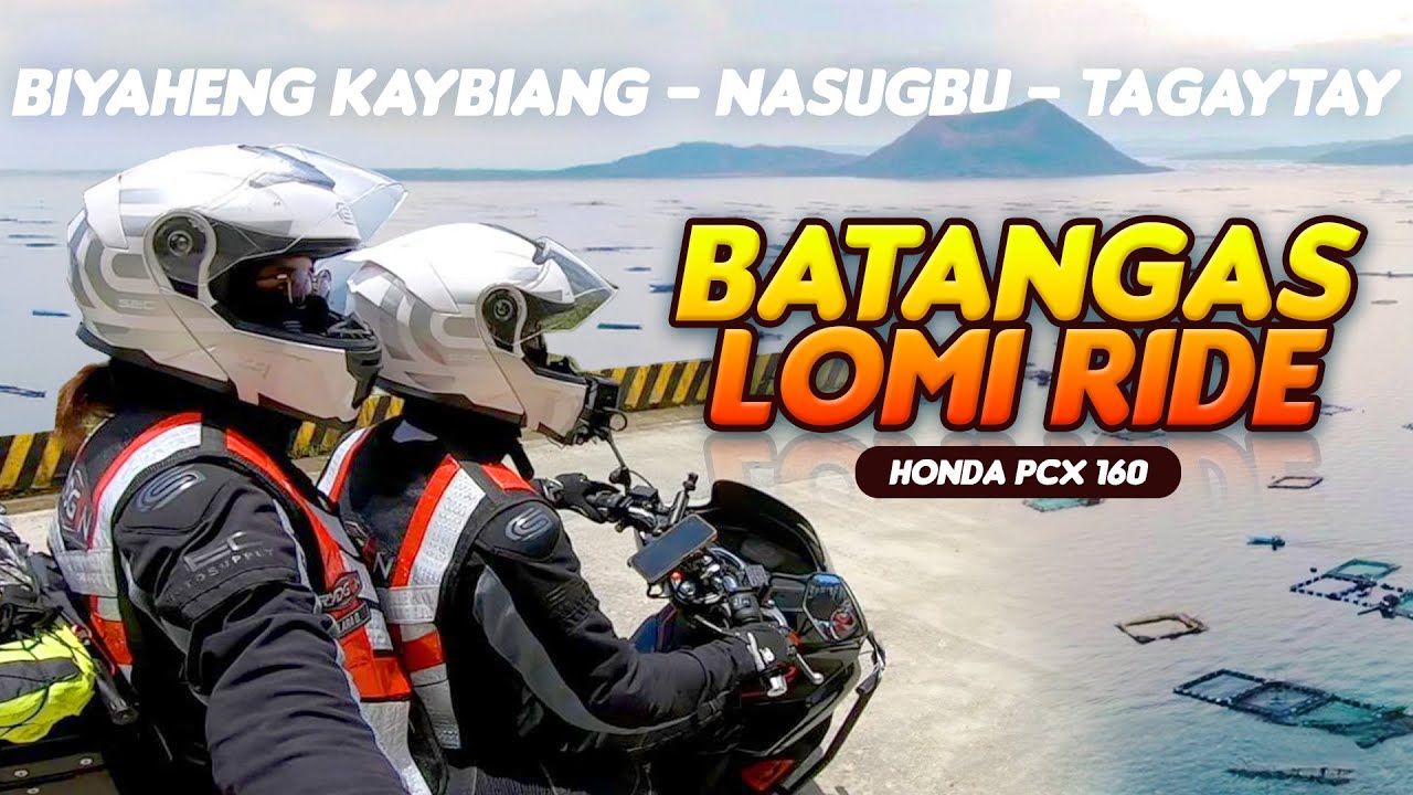 IKOT BATANGAS | KAYBIANG TUNNEL- NASUGBU-TAGAYTAY | Honda PCX 160 | Batangas Hami Lomi | Couple Ride