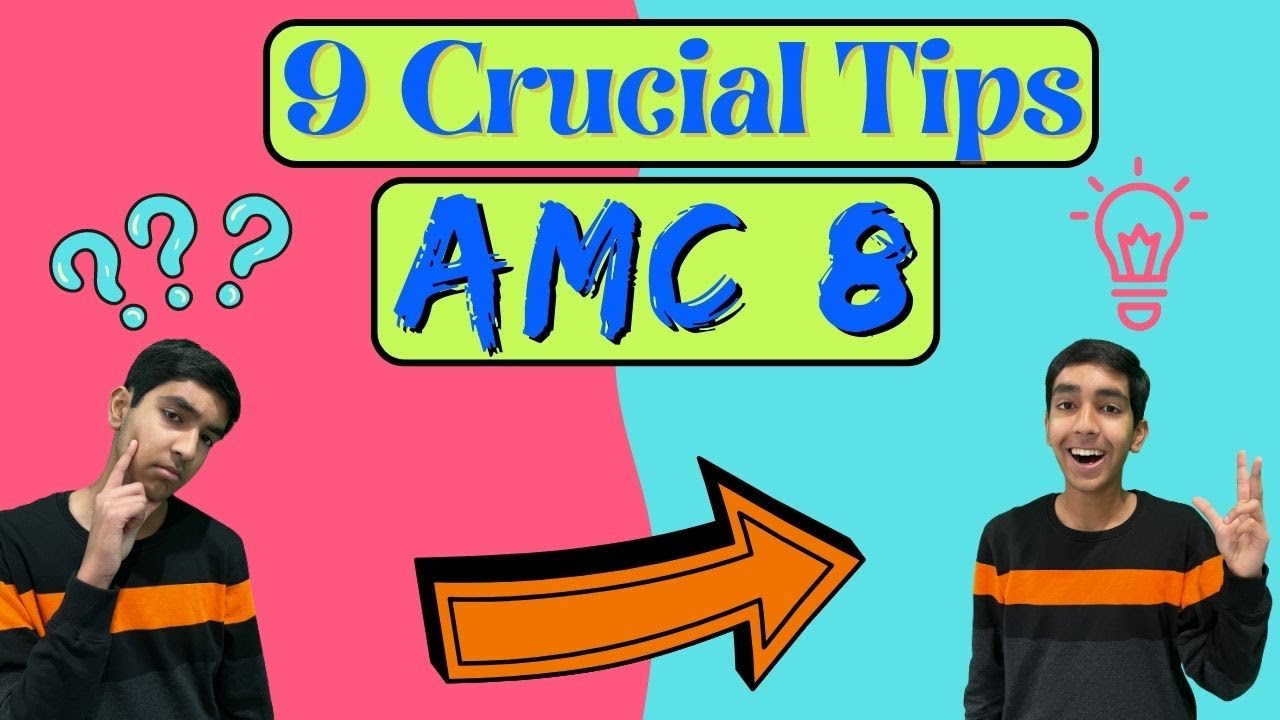 9 Must Know Tips for the AMC 8