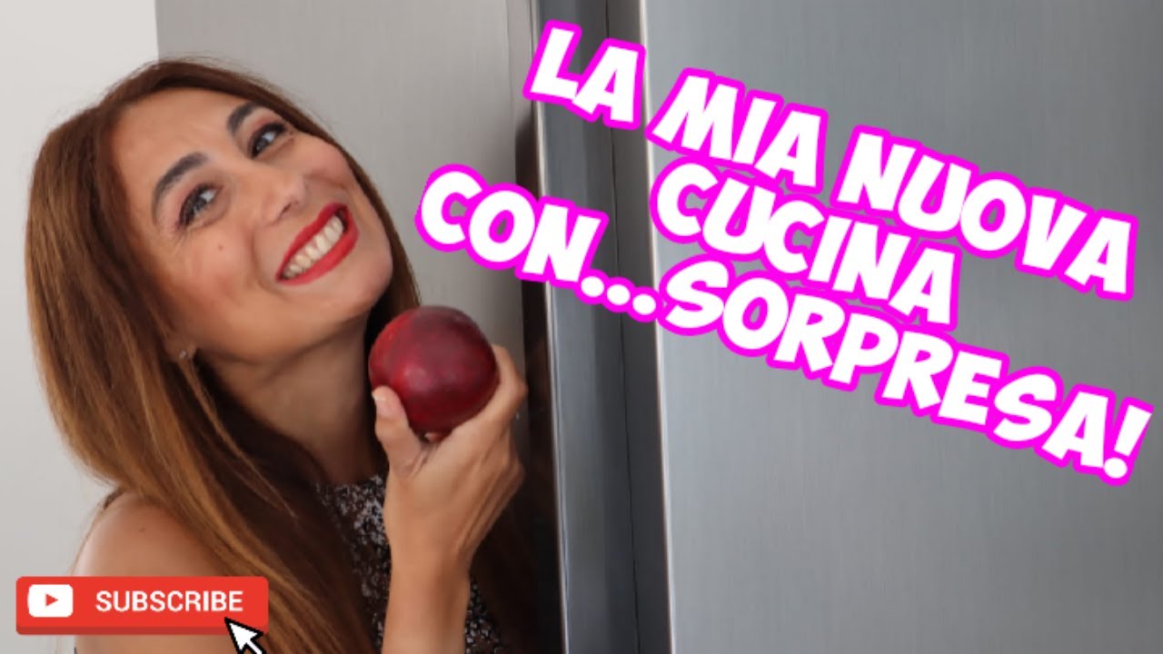 LA MIA NUOVA CUCINA CON...SORPRESA!