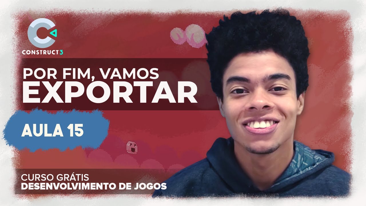 ÚLTIMA AULA - Como Exportar um jogo no Construct? - [Aula 15]
