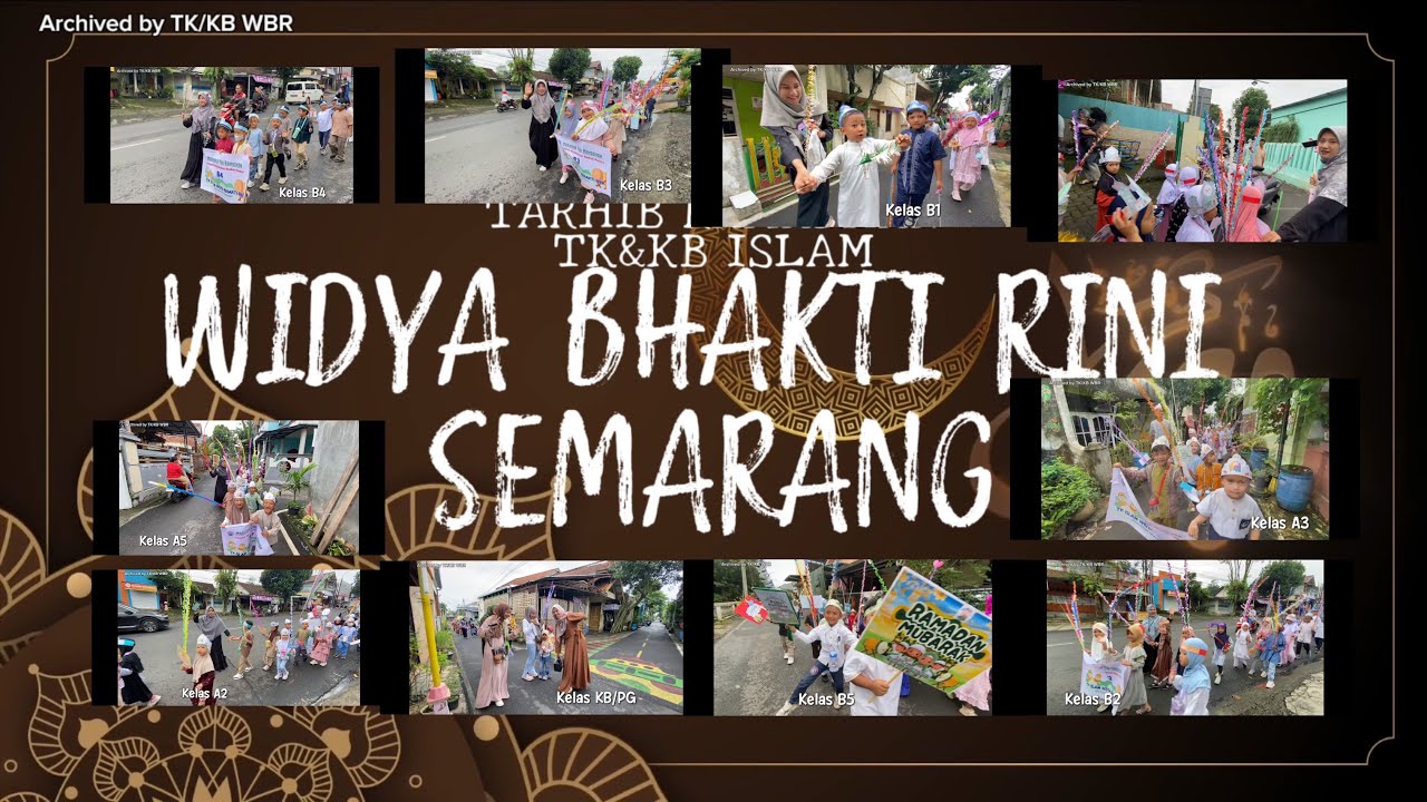 TARHIB RAMADHAN 1447 H TK/KB ISLAM WIDYA BHAKTI RINI SEMARANG