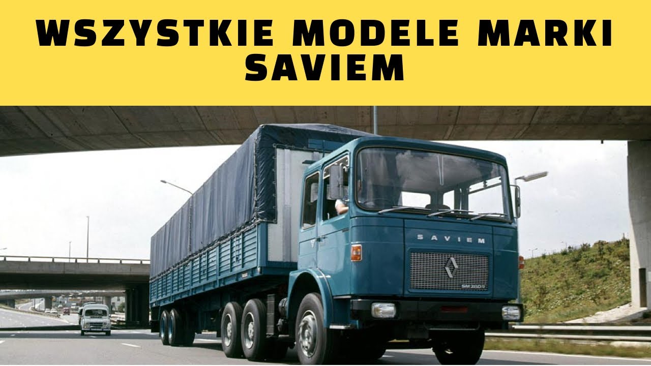 WSZYSTKIE MODELE MARKI SAVIEM