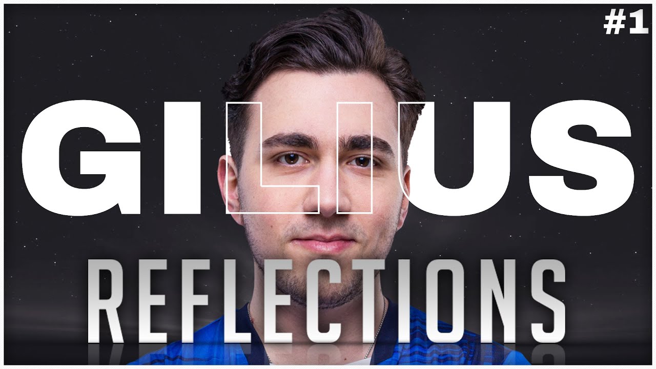 Wanted Larssen for S8 Vitality; Mostly Under-Rated - Reflections with Gilius 1/2 - League of Legends