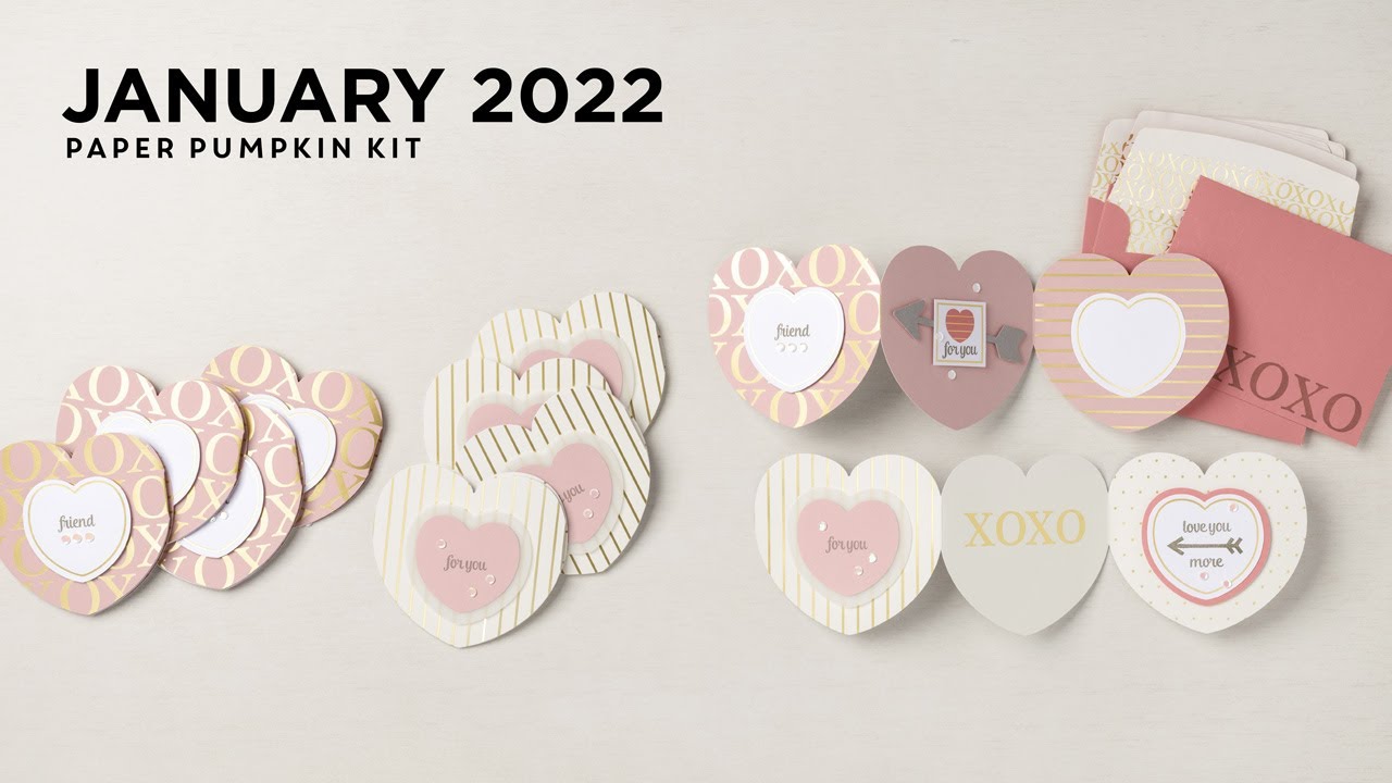 Kisses & Hugs: Paper Pumpkin January 2022