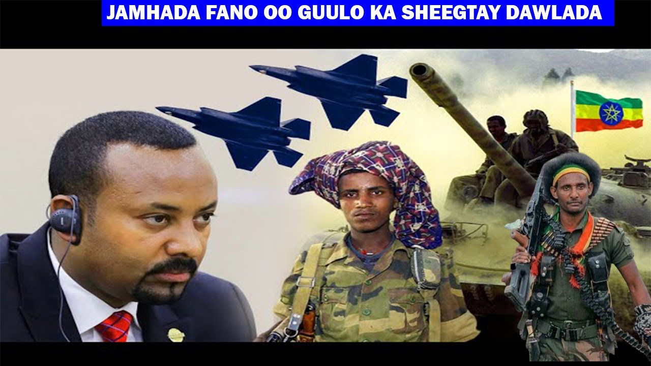 Warka:- Jamhada Faano oo Cudud Cusub la Soo Baxday+ Wararkii ugu Dambeeyay Ethiopia.
