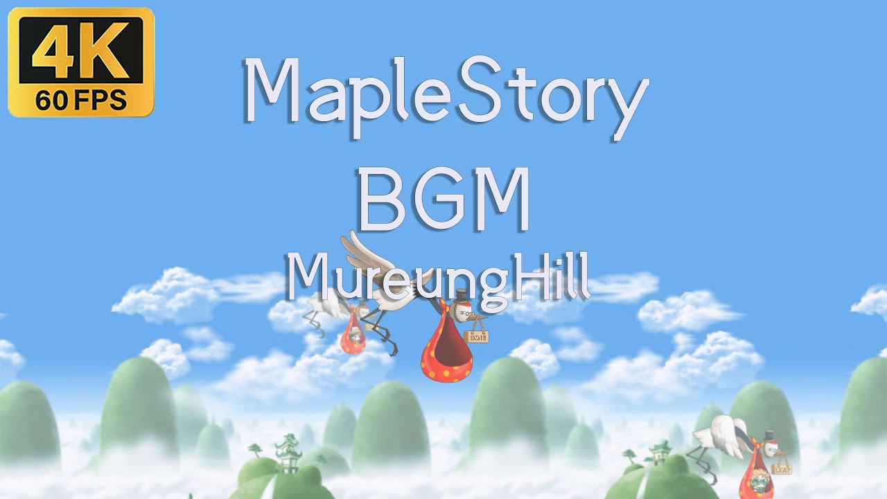🍁4K60FPS MapleStory 新楓之谷 24-Hours Seamless Version BGM （MureungHill）Study asmr Enjoy