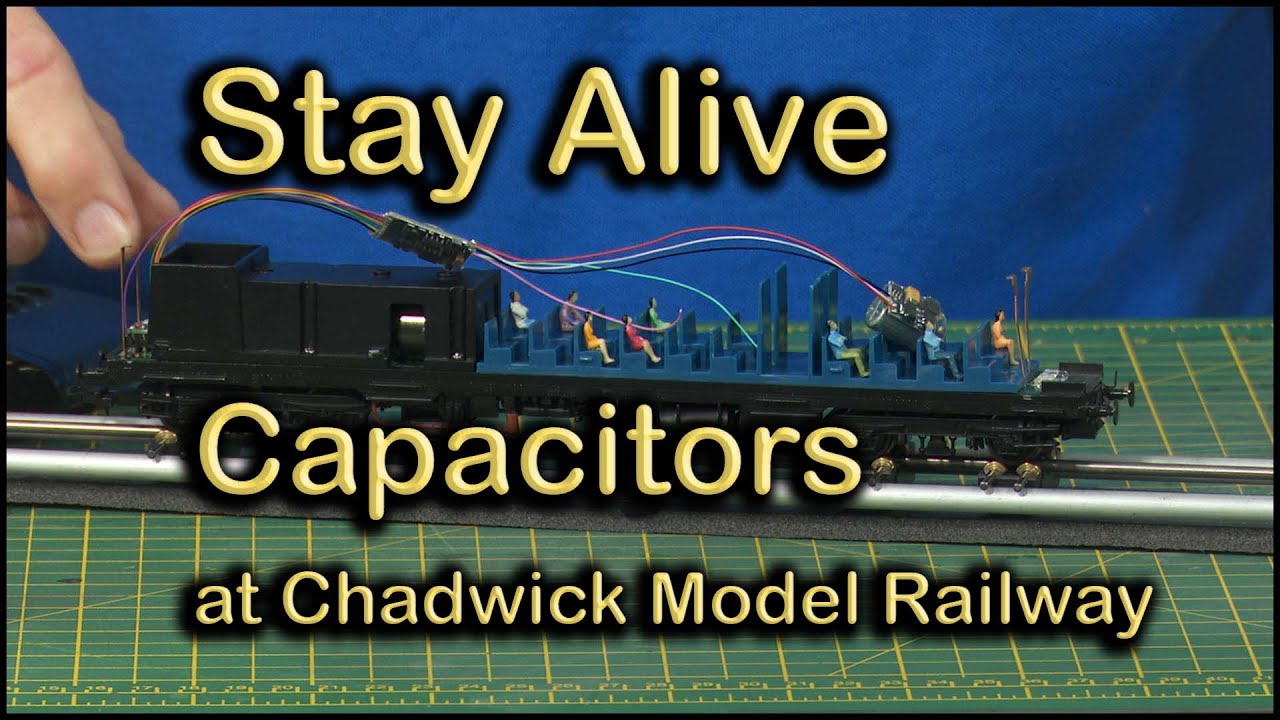 Fitting Stay Alive Capacitors at Chadwick Model Railway | 116.