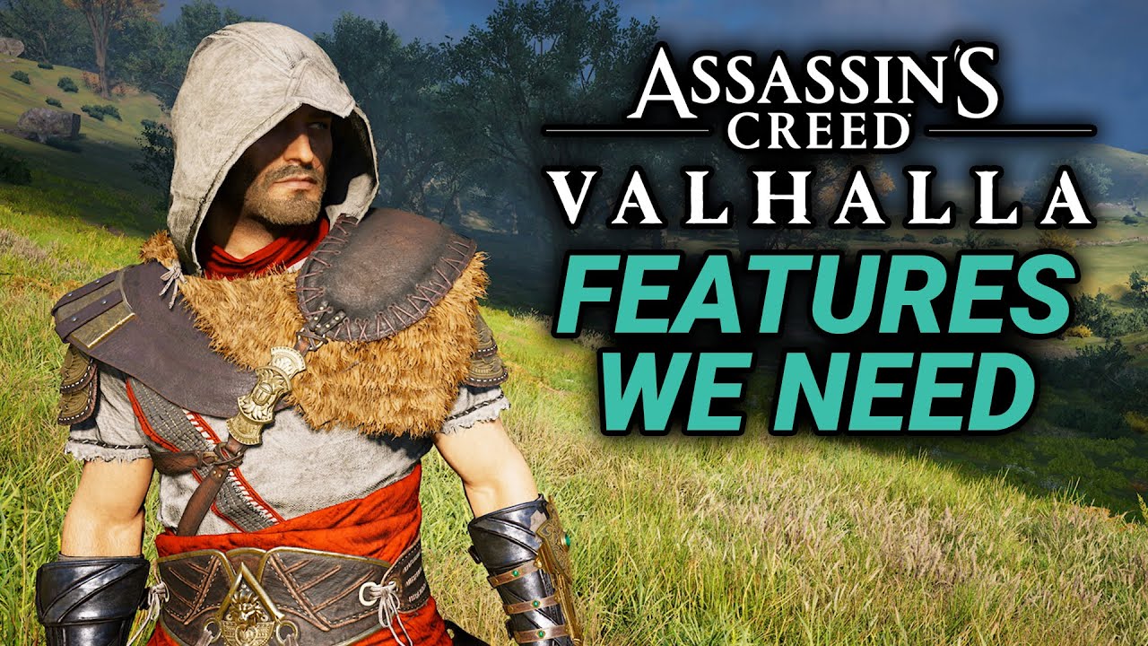 Assassin's Creed Valhalla: Top 5 Features We Still NEED!