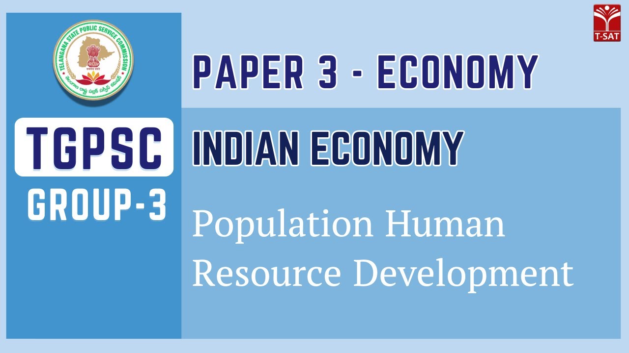 Group 3 || Paper 3 || Economics - Population Human Resource Development || T-SAT