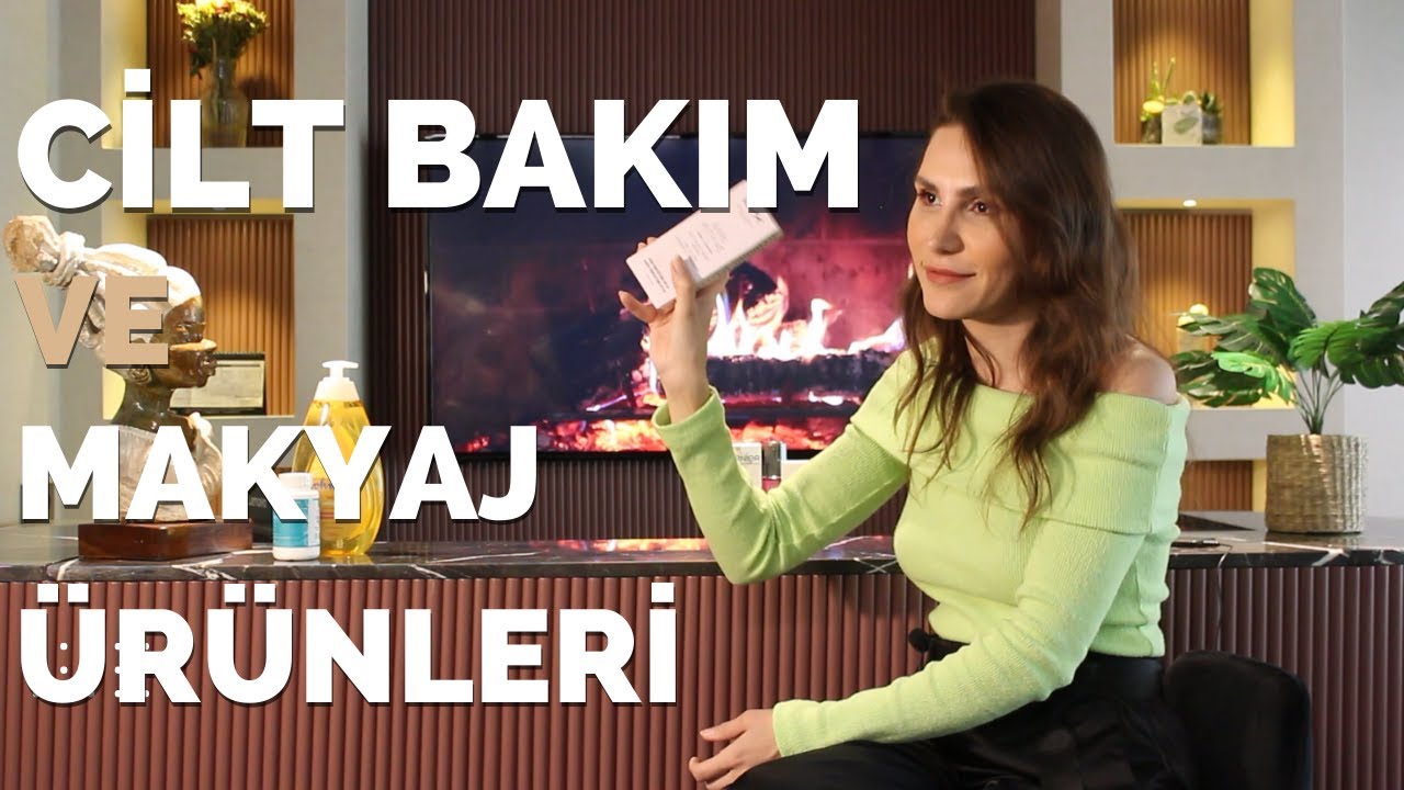 CİLT BAKIM VE MAKYAJ ÜRÜNLERİ İNCELEMESİ - Dermatoloji Uzmanı Doktor Buğlem