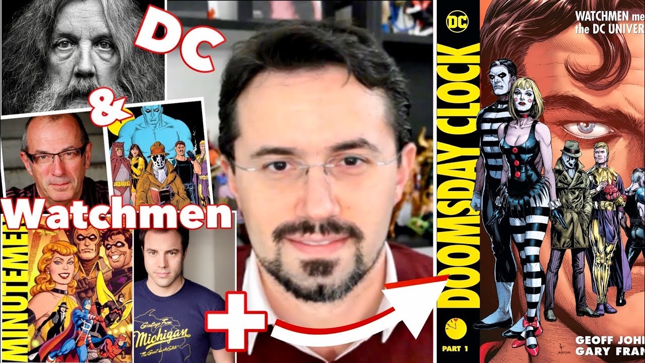 Dünden Bugüne DC & Watchmen Tangosu + Doomsday Clock Part 1 incelemesi
