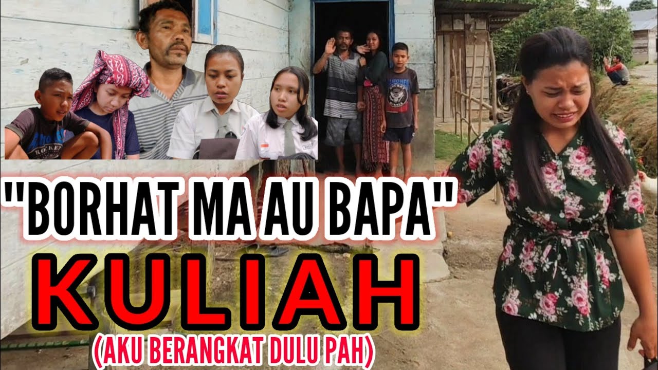 Film Batak - BORHAT MA AU BAPA KULIAH- AKU PERGI MENUNTUT ILMU #filmbatak