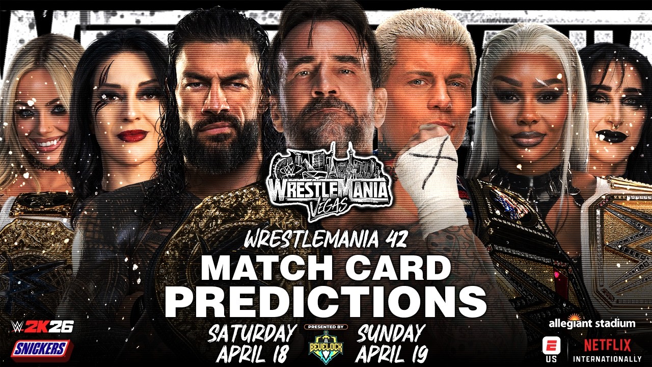 WWE WrestleMania 42 - Match Card Predictions