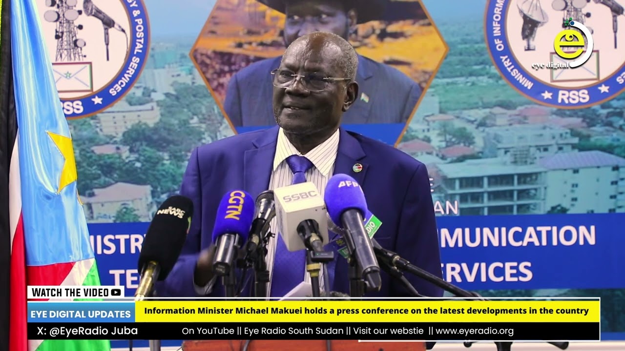 Information Minister Michael Makuei holds a press conference on the latest developments in the count