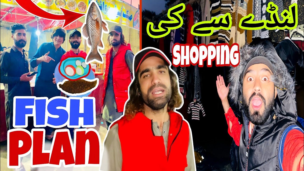Hayyat Pathan K Pas Gye Wahn Par Machli Khany Ka Plan Ban Gya |Pathan K Landy Sy Jacket Pasand A Gai