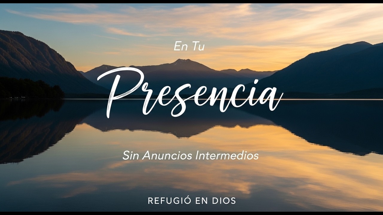 Refugio en Dios | Música Cristiana Instrumental para Orar Profundamente 🌿 Presencia de Dios (1 Hora)