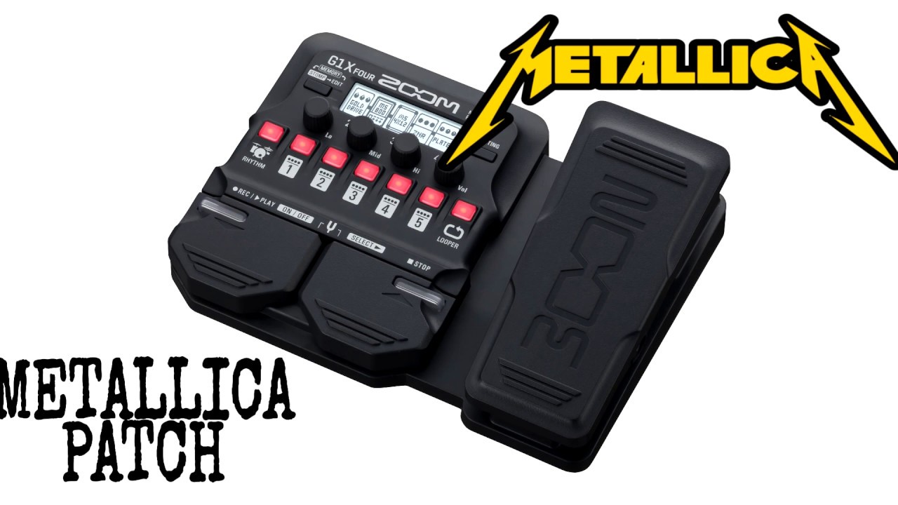 Metallica Patch   Zoom G1X Four (G1/G1X FOUR - G3N/G3XN - G5N)