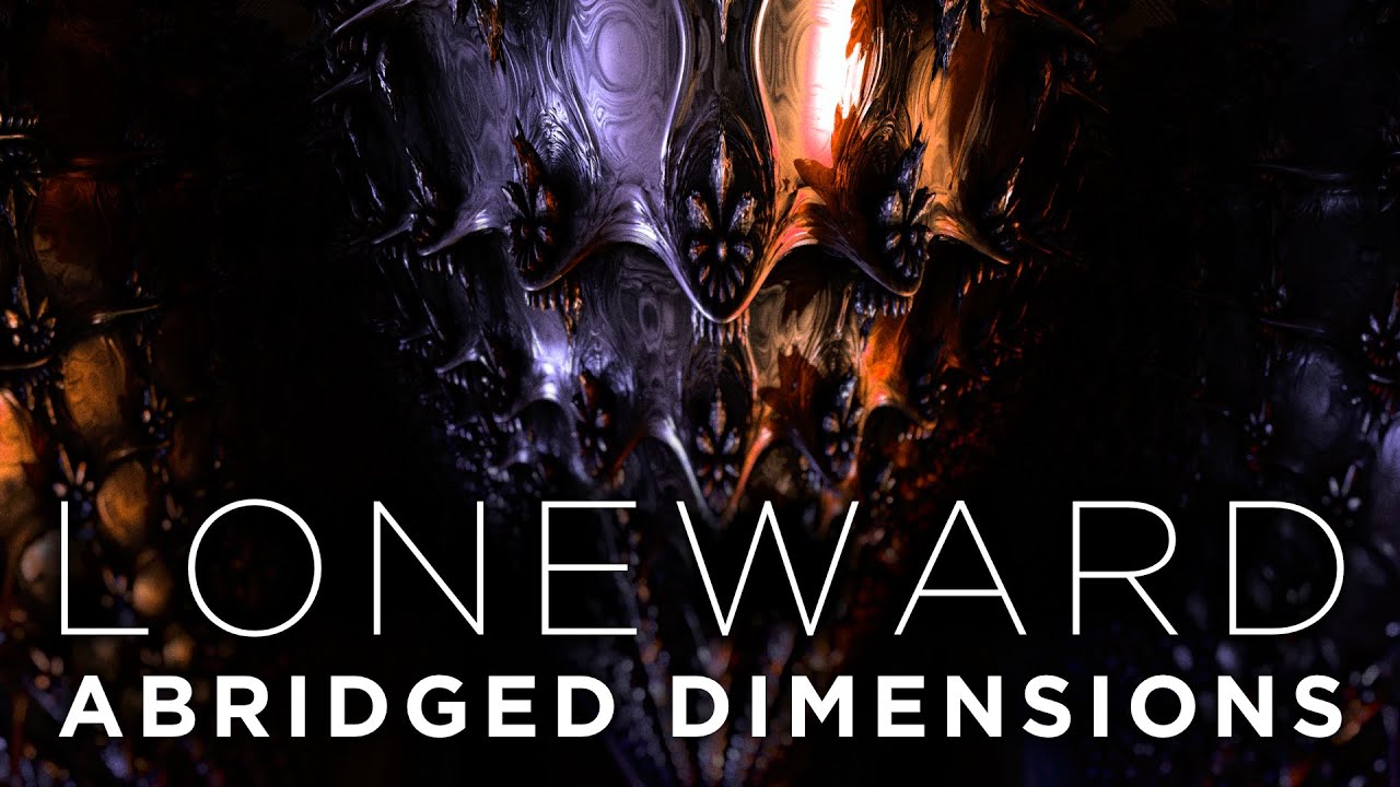 Loneward - Abridged Dimensions (2025)