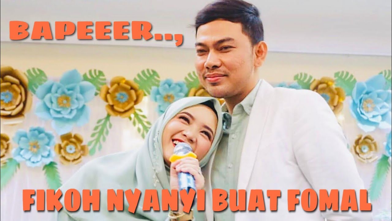 BAPEEEER BANGEET!!! FIKOH NANYIIN LAGU SPESIAL BUAT FOMAL