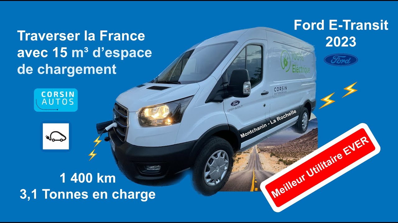 Essai : Ford E-Transit - Traverser la France en Utilitaire 100% électrique ! Galère ?! #CorsinAutos