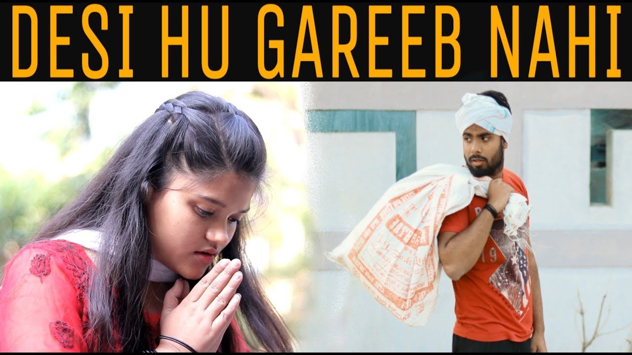 Desi Hu Gareeb Nahi || Don't Judge A Book By It's Cover || Desi On Top || Roshan Tripathi