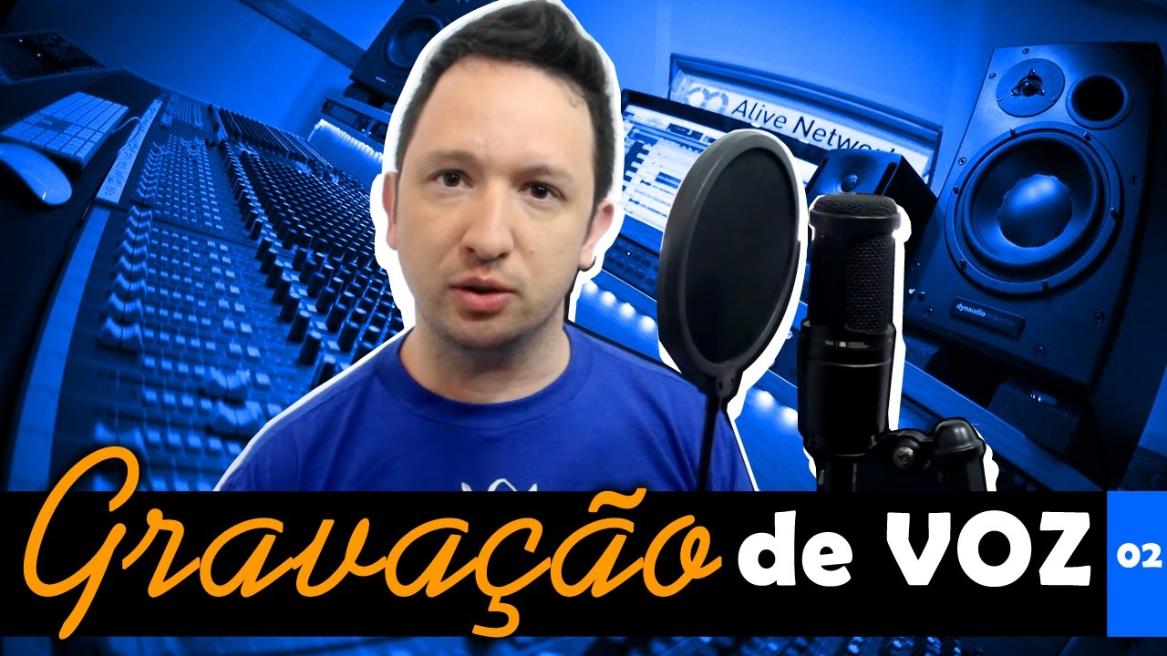 Gravação de Voz em Home Studio - Equipamentos básicos (dicas para gravar voz com baixo custo).
