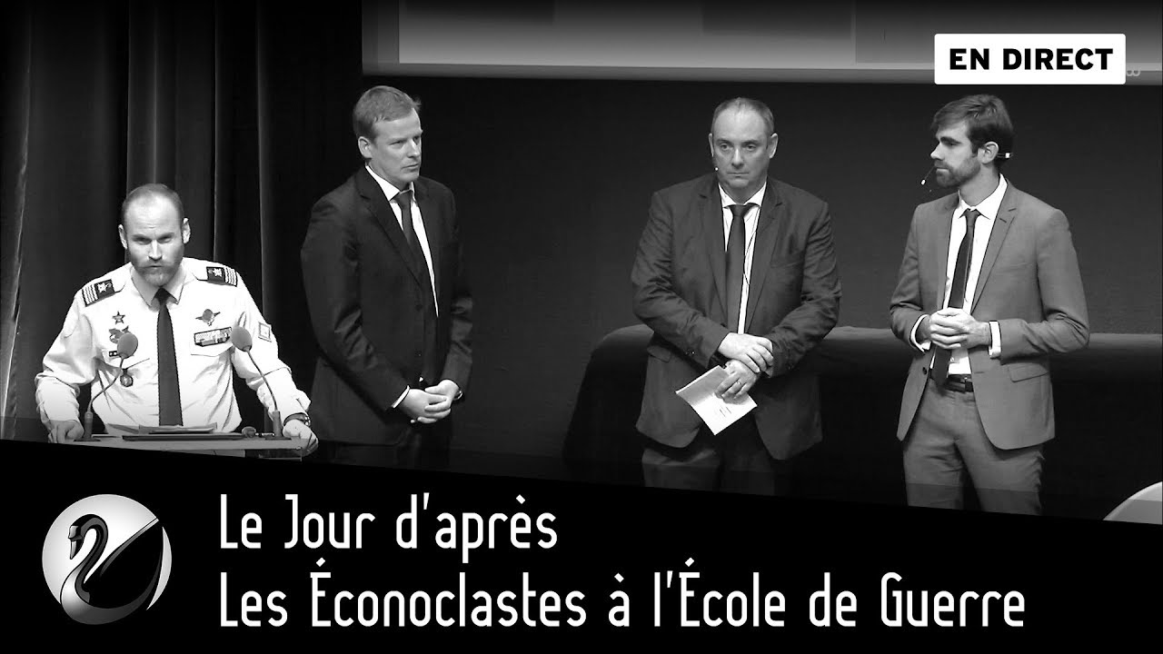 Les Éconoclastes à l'École de Guerre : Le Jour d'après [EN DIRECT]