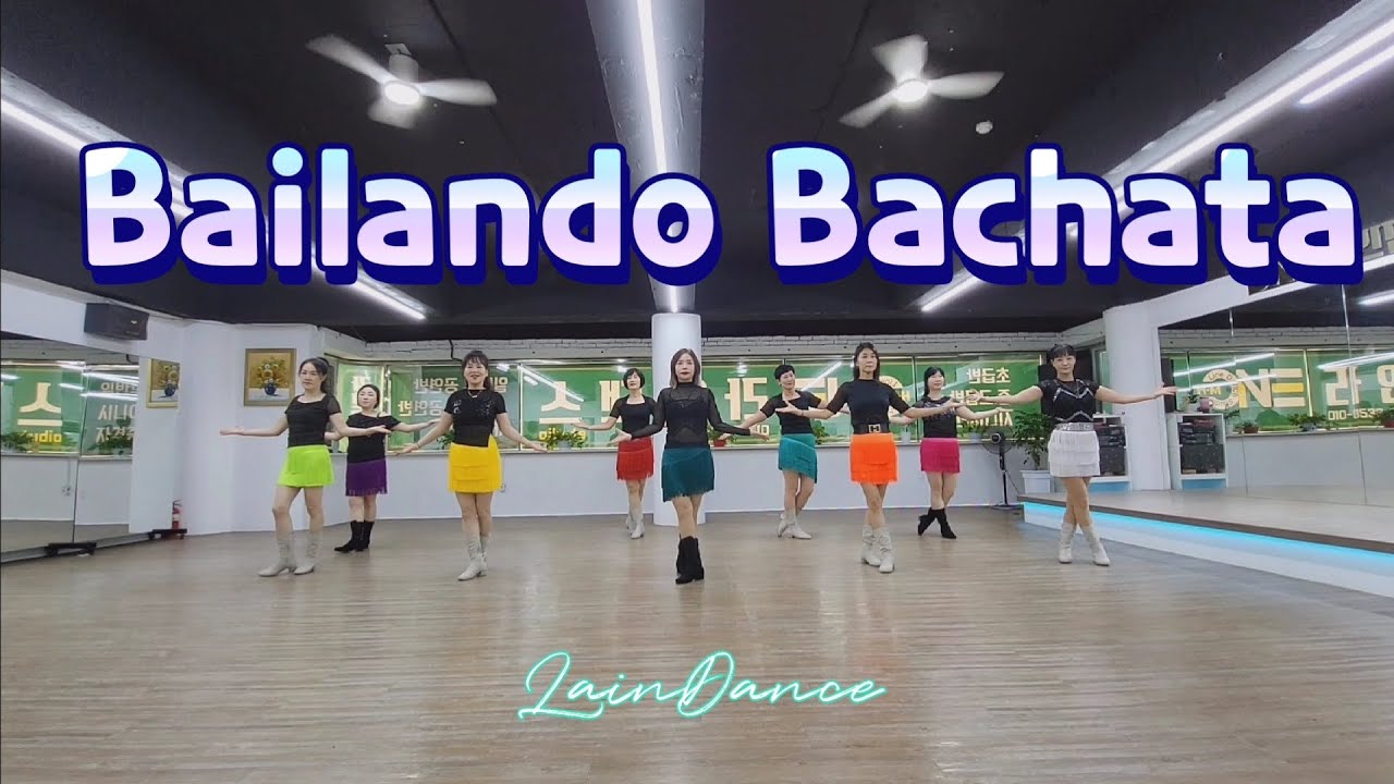 (토요동호회)Bailando Bachata LineDance/Beginner/바일란도 바차타 라인댄스/32c/2w