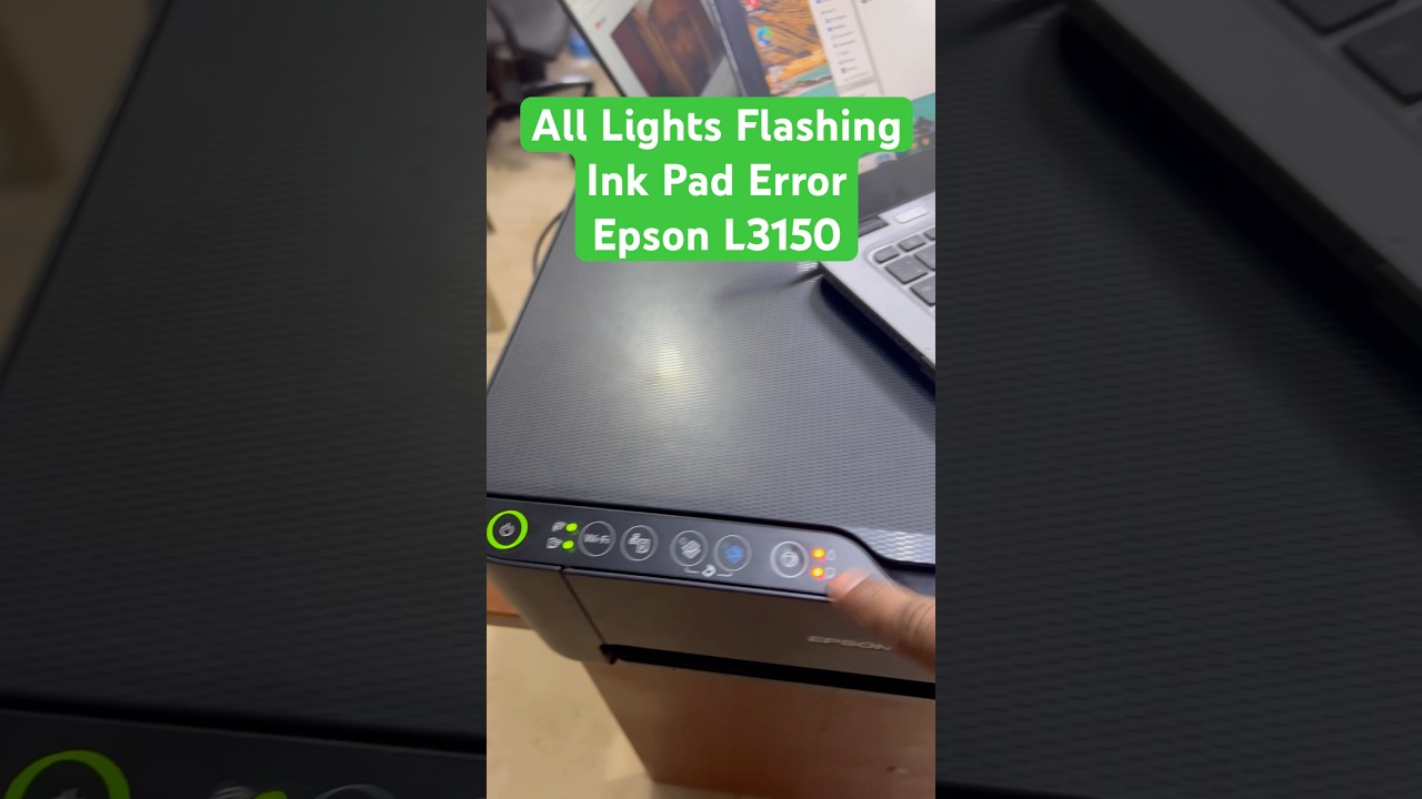 All Lights Blinking Epson L3150, Epson L3250, Epson L3251, Epson L3256, Epson L3260