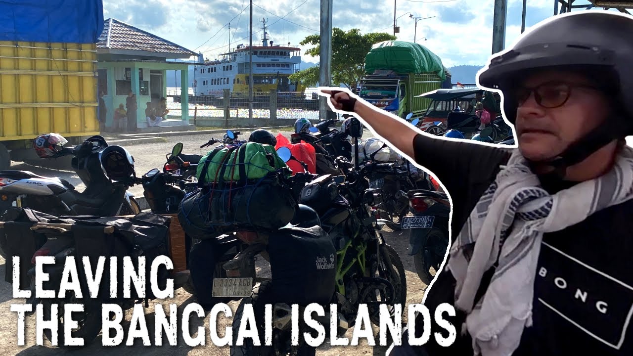 Eps 67 - Touring Sulawesi – Leaving the Banggai Islands - Around Indonesia on my Small Motorcycle