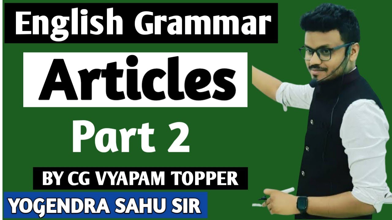 Part 2   Articles | English grammar | Rules