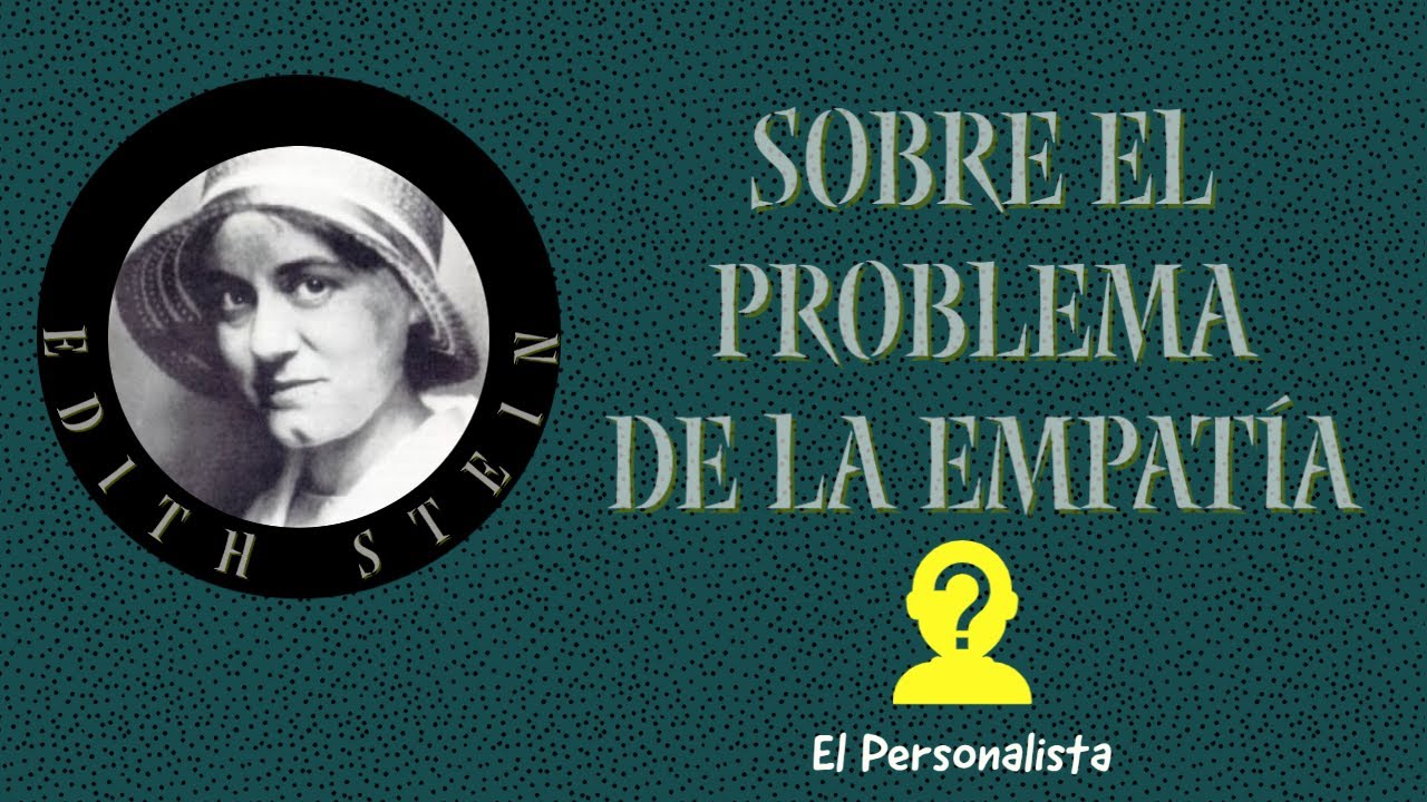 La empat&iacute;a en Edith Stein