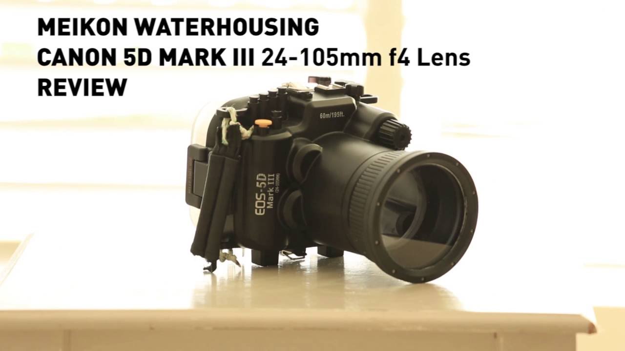 Meikon (SEAFROGS) Canon 5D Mark III Underwater Housing - Review