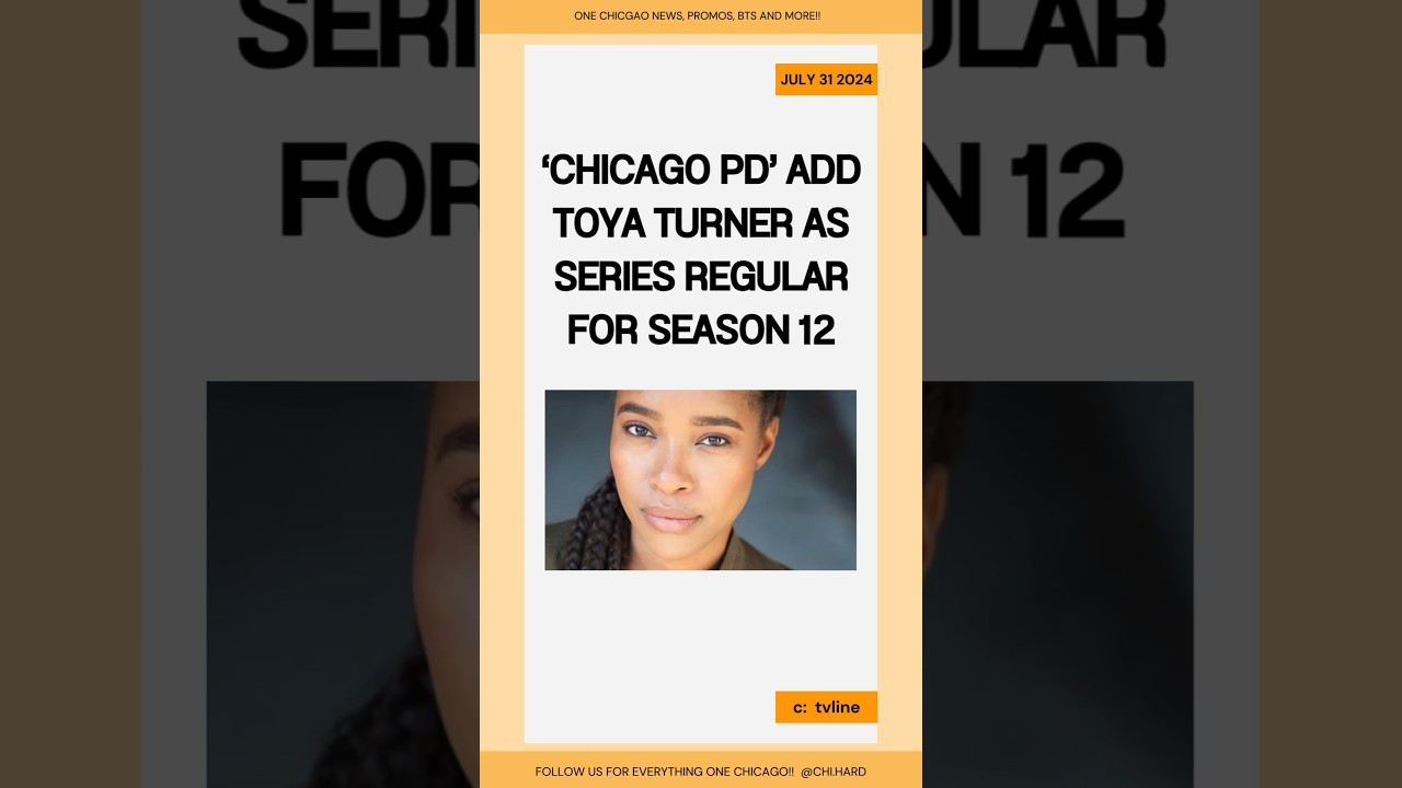 Chicago PD cast Toya Turner for Season 12